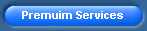 Premuim Services